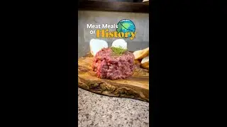 Meat Meals Of History: Mongolian Beef TarTar