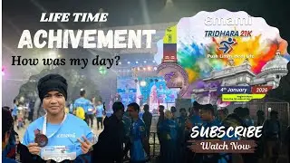 FRIST VLOG || TRIDHARA 21K MARATHON || PARTICIPATION 10K 