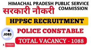 HPPSC Latest Recruitment 2024 | HPPSC Constable Recruitment 2024