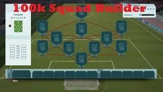 FIFA 16 100K SQUAD BUILDER!