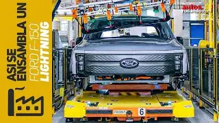 Así se Ensambla FORD F-150 Ligthning Producción la Ford F-150 ELECTRICO