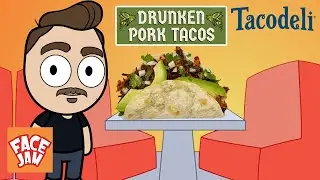 Taco Deli Drunken Pork Tacos | Face Jam
