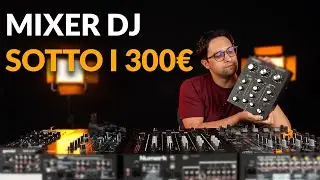 Mixer ECONOMICI per DJ | Cosa comprare? Con StrumentiMusicali.Net