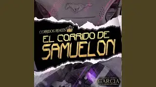 El Corrido de Samuelon