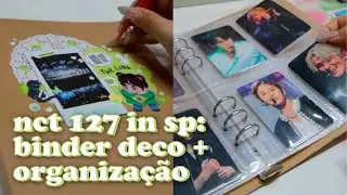 decorando e organizando binder de photocards fanmade dos shows do nct 127 no brasil | daniela kang