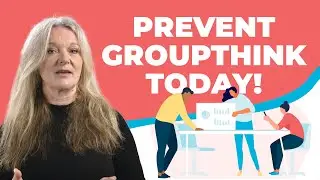 How to master good decision-making (Avoiding 'groupthink')