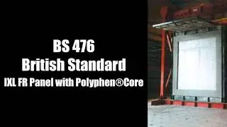 IXL FR Panel with Polyphen Core - BS 476 pt.20-22 Fire Test