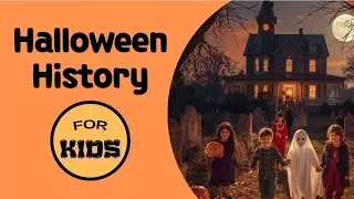 Halloween History For Kids