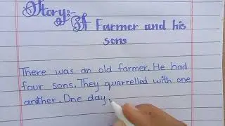 Union is strength story in English | A Farmer and his Sons