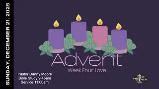 Advent Week 4 - Love - FBCD Live Streaming
