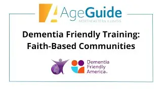 Dementia Friendly - Faith Based Communities