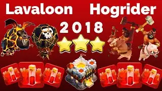 ClashOfClan🌟The Best Of Hogrider & Lavalooon With Skeleton Spells Attacks🌟2018🌟