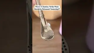 Messi X Stanley Bombilla Released Yesterday!?🧉