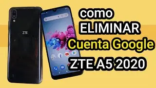 Como ELIMINAR cuenta GOOGLE ZTE A5 2020/ FRP BYPASS 