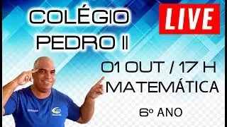 COLÉGIO PEDRO II - 6° ANO - RESOLUÇÃO DA PROVA DE MATEMÁTICA