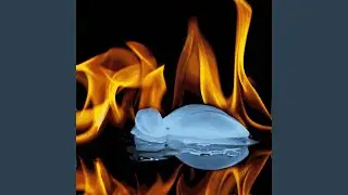 Melting Fire