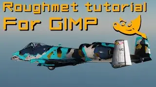 How to make RoughMets in DCS with GIMP