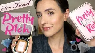 NEW Too Faced Pretty Rich Collection | Swatches of EVERYTHING + 2 Tutorials