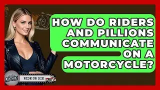 How Do Riders And Pillions Communicate On A Motorcycle? - Ride or Die Motorcycles