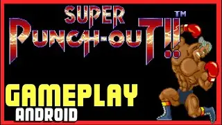 Super Punch-Out!! Major Circuit Gameplay on Android