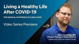 Treating Long COVID with Physical Therapy