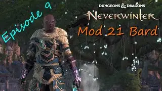 Neverwinter Mod 21 Bard Playthrough - Levels 14-15