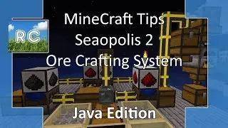 Minecraft Tips: Seaopolis 2 Ore Crafting System