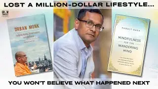 Ep. 72: From Millionaire to Monk Journey : The Shocking Journey You Won&rsquo;t Believe! KevinMcNultyTV