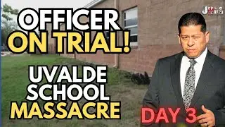 TX v. Adrian Gonzales Uvalde School Massacre Trial: Day 3