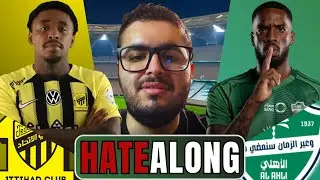 AL ITTIHAD FC VS AL AHLI SFC | RED SEA DERBY | SAUDI PRO LEAGUE | HATEALONG! 🇸🇦😈🔥