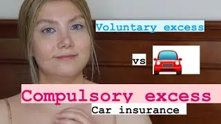 Compulsory excess or voluntary excess? What&rsquo;s the difference? UK 🇬🇧