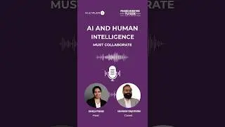 AI and Human Intelligence must Collaborate || Multiplier AI ||