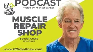 Muscle Repair Shop: How Butch Phelps Helps Beat Chronic Pain at Any Age
