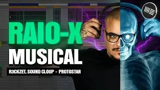 RAIO-X MUSICAL | Como essa Música foi criada? | R3ckzet, Sound Cloup - Protostar