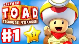 Captain Toad: Treasure Tracker - Gameplay Walkthrough Part 1 - The Secret Is in the Stars 100%