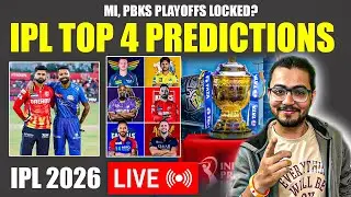 🔴IPL 2026 TOP 4 PREDICTIONS 🔥 | MI & PBKS Playoffs Confirm? | IPL 2026 Latest Updates | LIVE