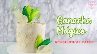 🔴Receta Ganache M&aacute;gico 🪄✨ Resistente al Calor💯
