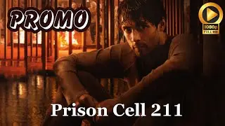 Prison Cell 211 | Trailer Release information  | Netflix
