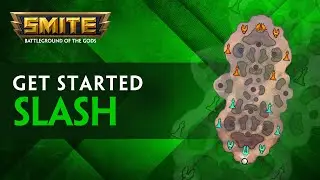 SMITE - Getting Started: Slash