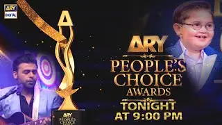 ARY People's Choice Awards Tonight At 9:00 PM Only On ARY Digital