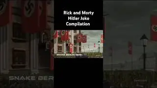 Rick and Morty | Hitler Joke Compilation