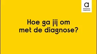 Hoe ga jij om met de diagnose? | Ik heb dementie #1