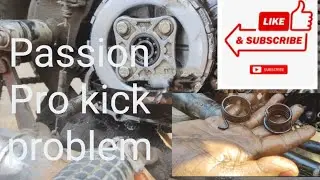 Passion Pro kick problem and please subscribe 🙏🏍️🥹