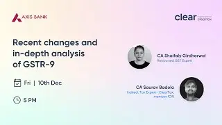 Recent changes and in-depth analysis of GSTR-9 | CA Shaifaly Girdharwal | CA Saurav Badola