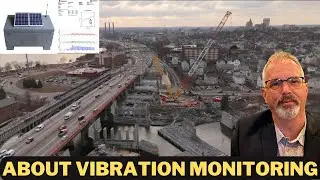 Vibration Monitoring Overview and Washington Bridge Update