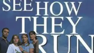 See how they run episode 2