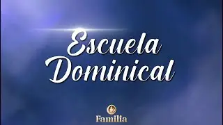 Escuela Dominical  | Rev. Ovidio Romero | MMM Valencia.