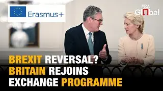 UK To Rejoin EU&rsquo;s Erasmus Programme In 2027, Reopening Debate Over Brexit&rsquo;s Costs | Brexit Reversal?