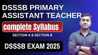 DSSSB Prt Assistant Teacher complete syllabus for dsssb exam 2025 | Nishant eAcademy
