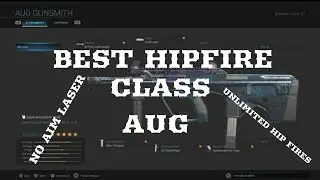 INSANE AUG HIP-FIRE CLASS SETUP- CALL OF DUTY MODERN WARFARE